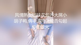 美眉被大鸡吧爸爸无套爆菊花 鸡吧大都插出大洞了 噗噗的声音好诱人 稀毛鲍鱼肥嫩