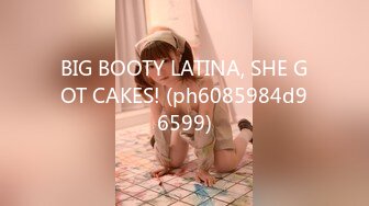 BIG BOOTY LATINA, SHE GOT CAKES! (ph6085984d96599)