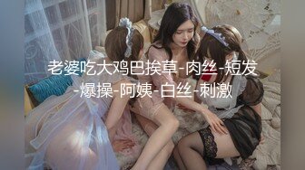 和宝贝女友边扣穴边做