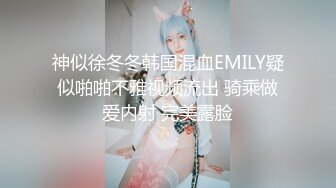 《顶级震撼✿核弹》推特极品反差骚母狗露出淫乱狂魔【西西小姐】私拍日记，露出肛交啪啪男女通吃相当炸裂