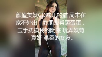 征服21岁叛逆表妹 第一次后入插表妹 表妹的逼很浅，所以很容易插得深 从下面的视角拍后入真的难拍 后面特写镜头真的看一次硬一次