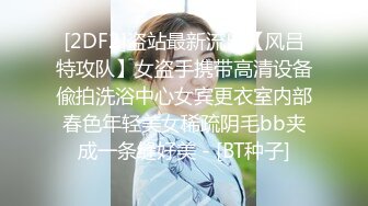 21岁的在读大学生??小梦ndream,一线天小穴便宜男友