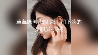 外语系小情侣爱爱自拍 女友貌似开包不久 挺配合的