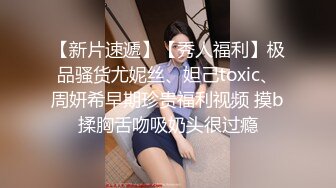 这样的男人我要一打-颜射-露出-破处-出轨-大学