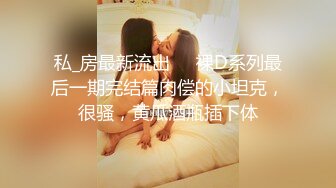 【全国探花】兼职平面模特，俏丽湖南美女，相拥舌吻啪啪，好身材一览无余