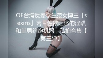 女版绿帽 酒后突袭熟睡的女友闺蜜，男的不顾自己女友在一旁熟睡（其实在装睡）口交爽到直接中出内射