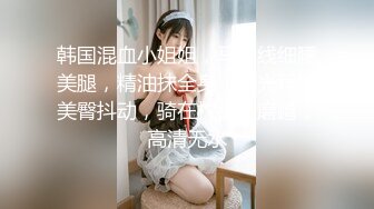 【自然野性の爱】山美水美逼更美 小情侣玩刺激景区山顶上漂亮美臀翘得老高让男友后入猛操 画面太美