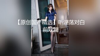 【新片速遞】  极品蜜汁白虎神鲍女神性感人妻勾引修理工【1.63GB/MP4/00:48:14】