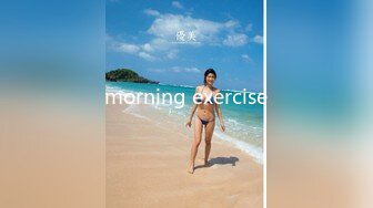 morning exercise