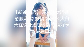 自制字幕 极品高颜值长相甜美妹子 性瘾女第2部，深喉口交近距离掰穴猛操