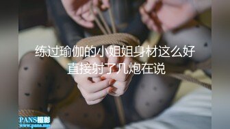 无毛馒头穴女友『做你的貓』制服啪啪口交私拍流出 极品萝莉随便操 粉穴篇