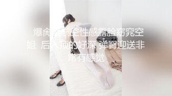 酒店偷拍神似唐嫣小美女与男友嬉闹 被男友又舔又操女的叫的骚