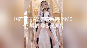 【精品TP】家庭网络破解摄像头 偷窥记录颜值天花板美女与男友日常在家喷血画面（完结篇）44V