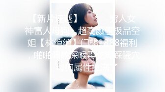 3/7最新 爆乳白虎蜜穴网红女神娜美妖姬风情万种西域舞娘VIP1196