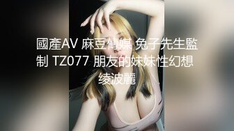 对白淫荡声音又嗲又贱高颜值完美身材美乳无毛美女与闺蜜婚纱巫女服3P各种道具自慰爆肛潮喷很有撸点2V1